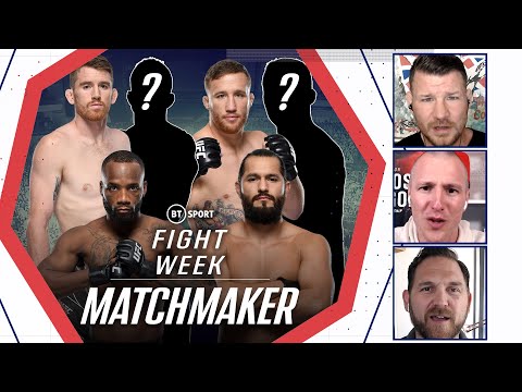 What UFC fight should take place in 2021? Fight Week and Michael Bisping are now matchmakers!