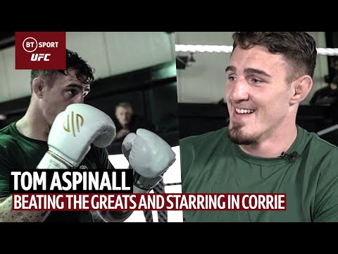 Tom Aspinall would like UFC Heavyweight Gold as well as a role on Coronation Street!
