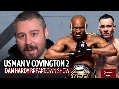 Kamaru Usman vs Colby Covington 2 Preview UFC 268, Dan Hardy Breakdown