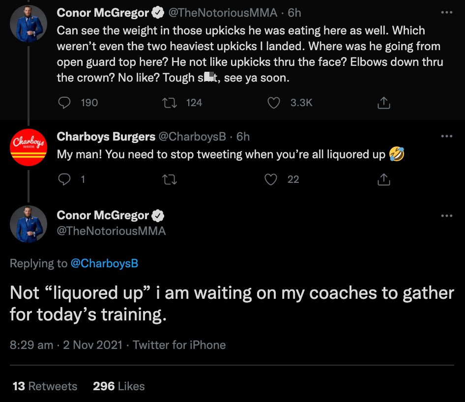 After a barrage of tweets late at night about UFC's defeat to Dustin Poirier, Conor McGregor was forced to admit that he is still drunk