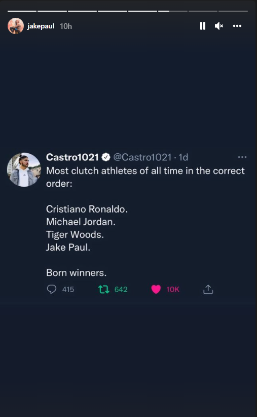Jake Paul proudly boasts that he is the 'fourth most clutch at-heart athlete of all times', behind Cristiano Ronaldo (and Michael Jordan).
