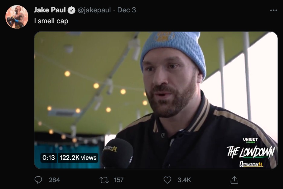 Was Jake Paul implying that Tommy Fury might pull out of the fight three days ago by tweeting a cryptic I smell cap tweet?