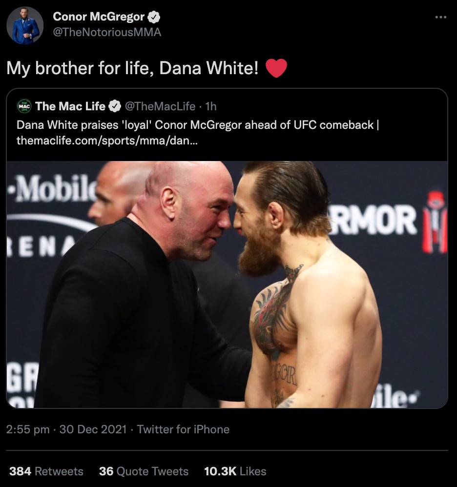Conor McGregor hails Dana White as a 'brother in life' after UFC chief praises his loyalty a year after their big fallout