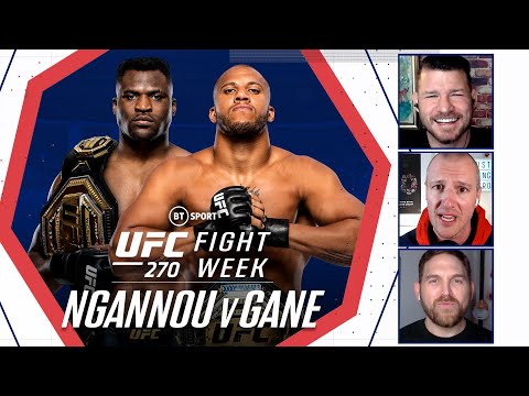 Ngannou v Gane Preview UFC 270 Fight Week with Michael Bisping