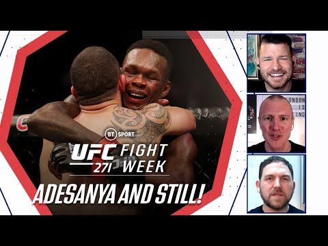 Fight Week: UFC 271 Review Show - Michael Bisping Adesanya edges Whittaker!