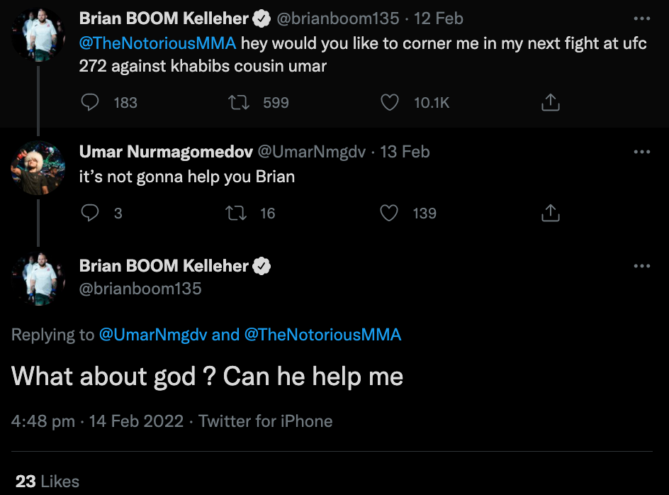 UFC star Brian Kelleher asks Conor McGregor for Conor McGregor's help against Khabib’s cousin Umar in an attempt to revive bitter rivalry