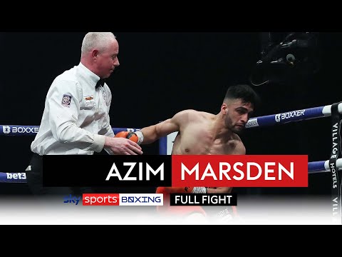 FULL FIGHT Adam Azim vs Connor Marsden