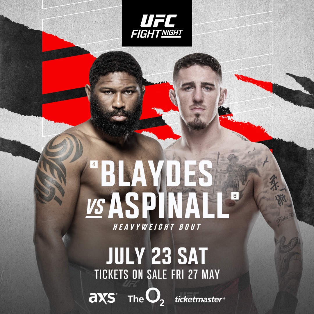 UFC London: Tom Aspinall will headline the heavyweight fight against Curtis Blaydes. Title shot within touching distance