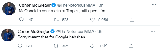 Conor McGregor tweets Starving his search for McDonald's St Tropez, then admits that he meant to type it in Google