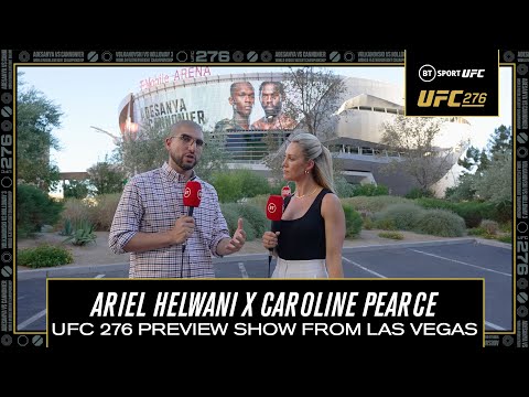 UFC 276 Preview Show: Ariel Helwani x Caroline Pearce