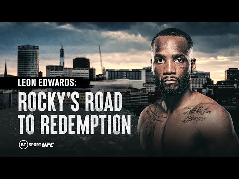 Rocky's Road to Redemption: Leon Edwards Documentary UFC 278 Fight Week