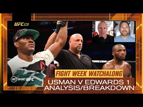 Edwards v Usman 1 Watchalong/Analysis BT Sport Fight Week UFC 288, Preview