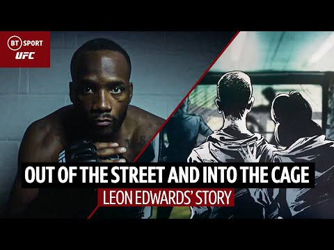 Out of the street and into the cage ... This Leon Edwards' story UFC278 Usman v Edwards