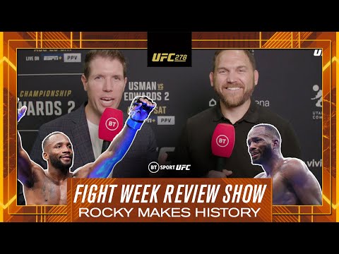Fight Week: UFC 278 Post Fight Show as Leon Edwards shocks world