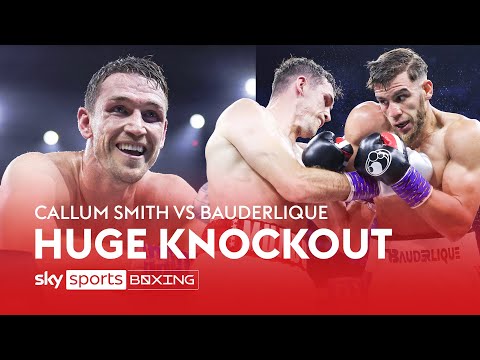 Callum Smith blows Bauderlique out with a huge left-hook Highlights