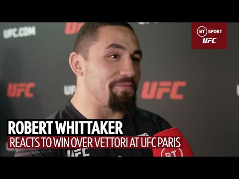 I'm ruining peoples' careers! Robert Whittaker reacts on UFC Paris and the middleweight title picture