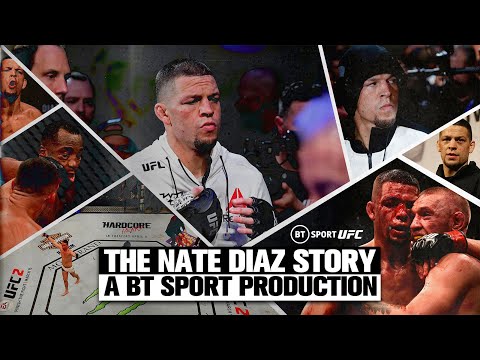 The Nate Diaz Story: A Stockton Son Who Shakes Up The World BT Sport UFC 279 Promo