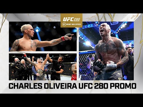 Charles Oliveira UFC 280 Promo BT Sport is the Champ's name.