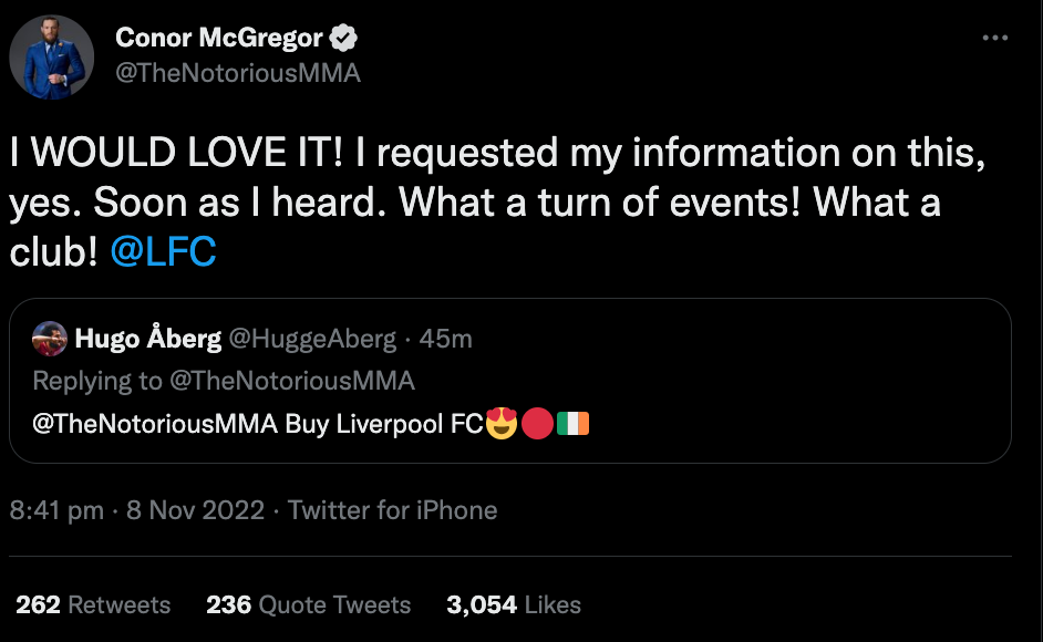 Conor McGregor claims that he wants Liverpool to BUY and has even taken the first steps