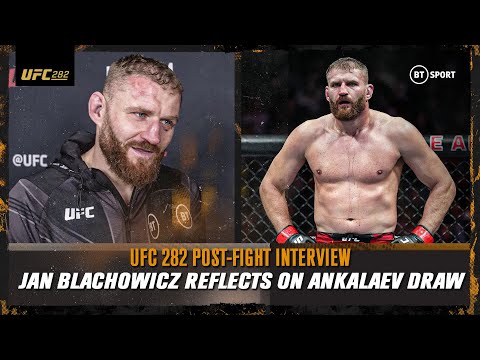 Blachowicz discusses Ankalaev draw Jan Blachowicz V Magomed Ankalaev UFC 282 interview