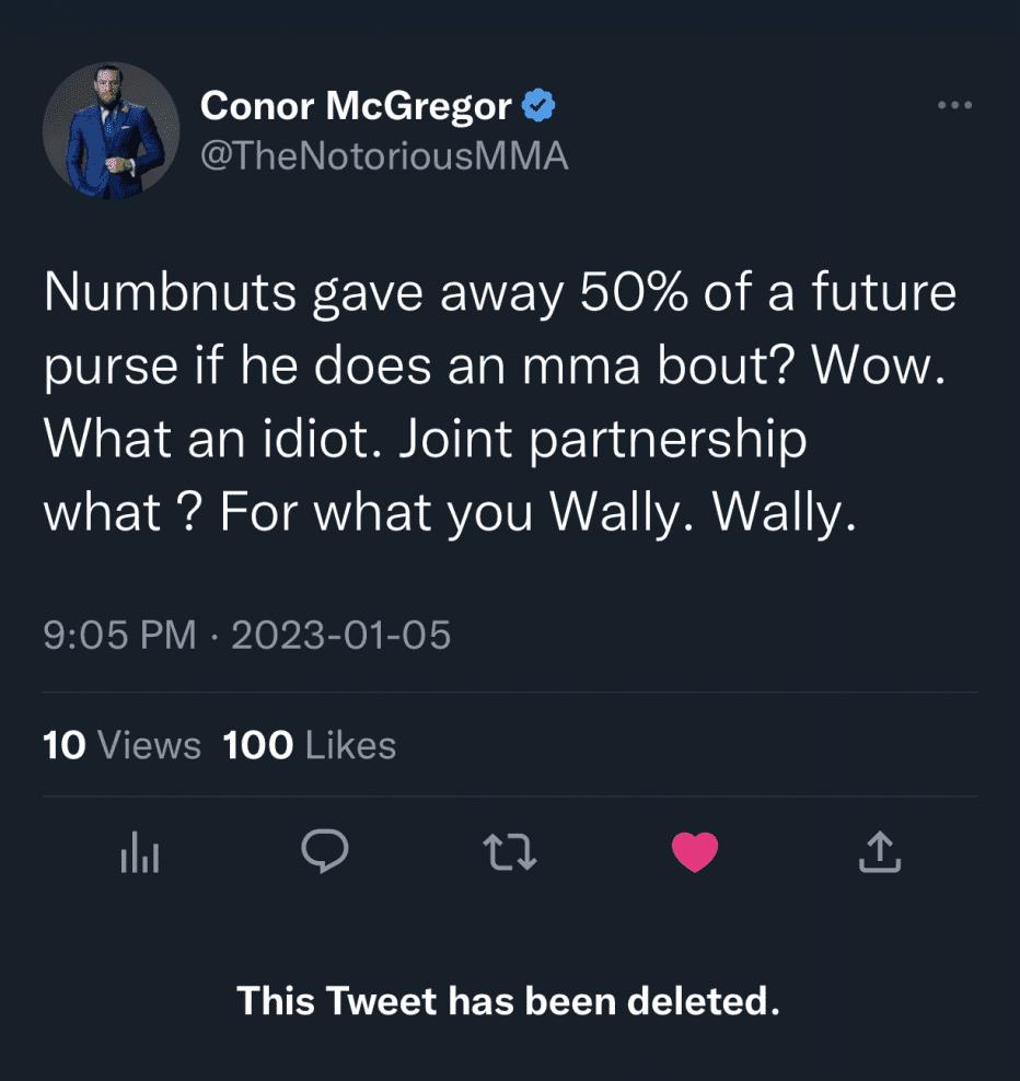 Conor McGregor trolling Jake Paul as a 'numbnut' in a now-deleted Tweet over a promise to give MMA fighters 5% of the purse