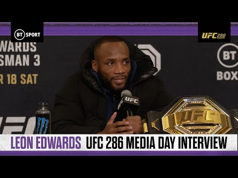Leon Edwards Media Day Interview: The Champ is Here UFC 286
