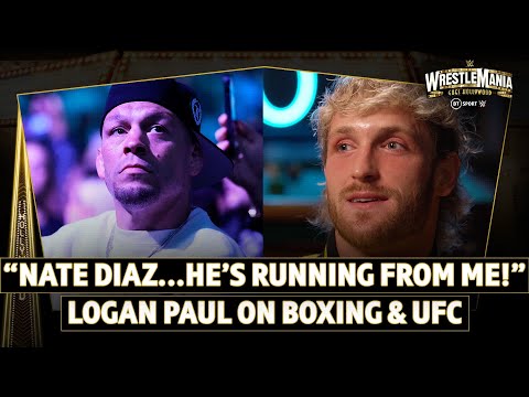 NATE DIAZ...He’s Running! Logan Paul on Tyson Fury and Boxing & Fighting with UFC with Ariel Helwani