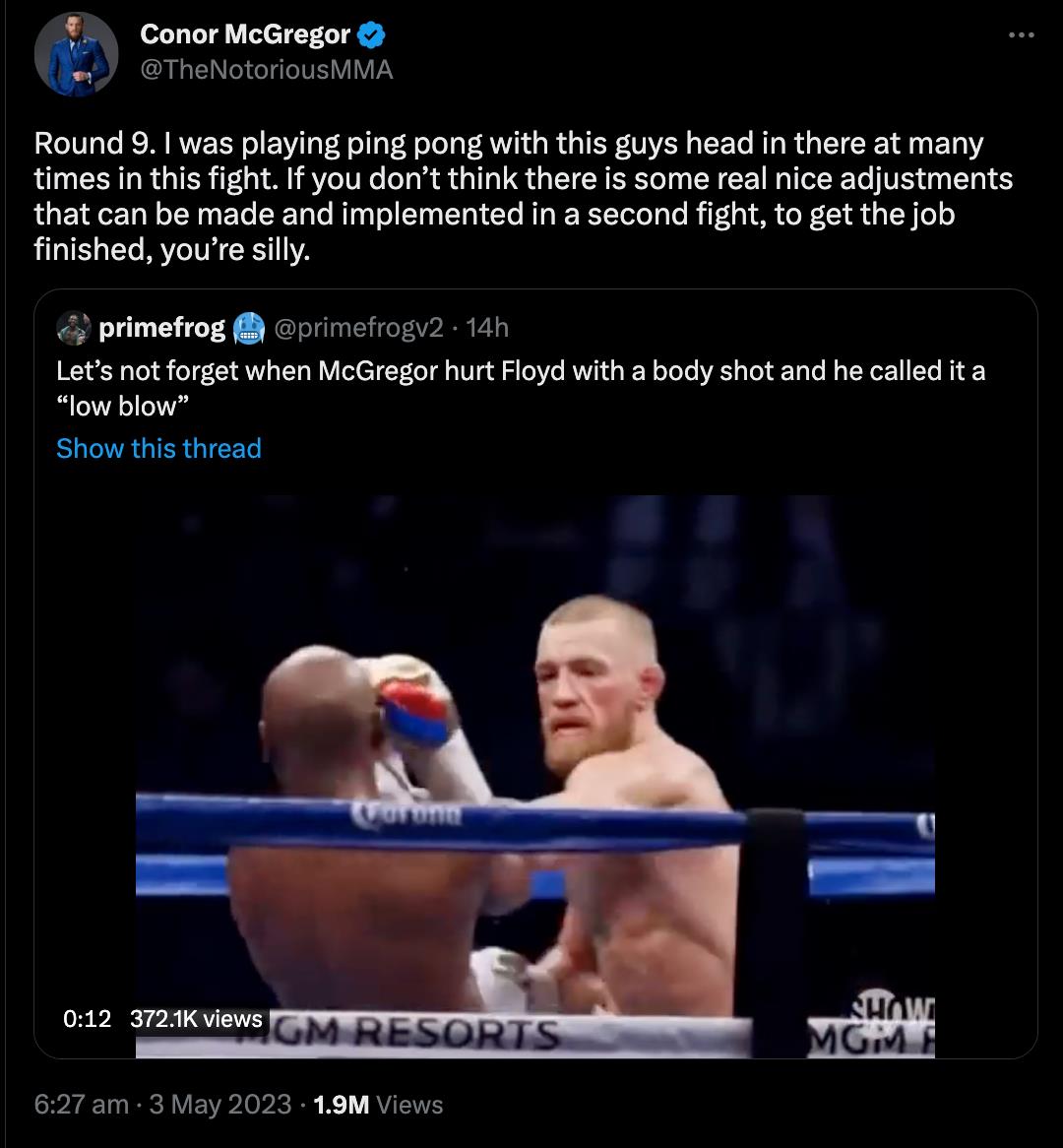Conor McGregor shows highlight reel from Floyd Mayweather fight and says he is confident he will 'get it done' in his second fight.