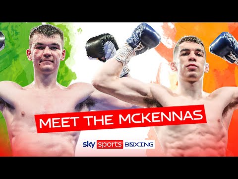 The Irish Boxing Brothers Are Trying to Takeover Stevie and Aaron McKenna