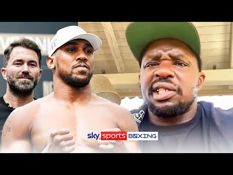 Exclusive Dillian Whyte, asks if Anthony Joshua is'serious.'