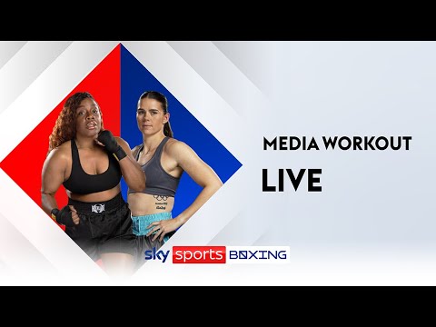 MEDIA WORKOUT - LIVE! Franchon Crews - Dezurn vs Savannah Marshall, Natasha Jonas & Ben Whittaker