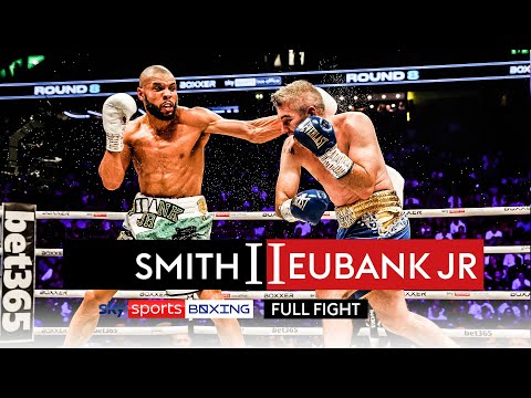 Full Fight! Liam Smith vs Chris Eubank Jr 2, The Rematch