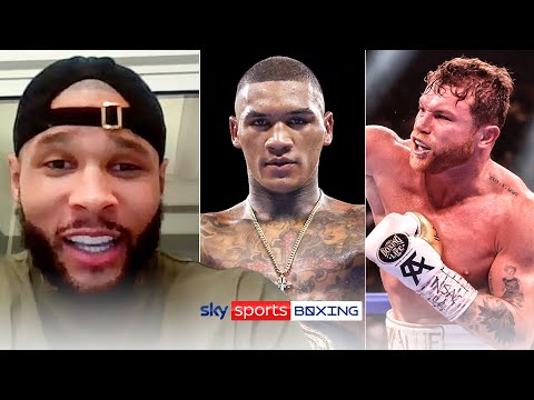 Chris Eubank Jr. on possible fights between Canelo alvarez and Conor Benn