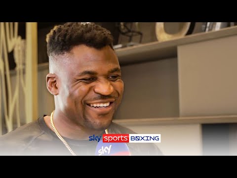 Francis Ngannou: If I knock anyone out, I will