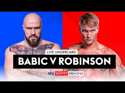 LIVE BOXING Alen Babic vs Steve Robinson Wardley Wardley vs Clarke Undercard