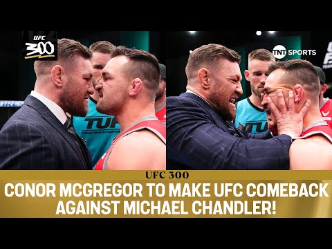 Conor McGregor and Michael Chandler are announced as the MAC's return at UFC 300.