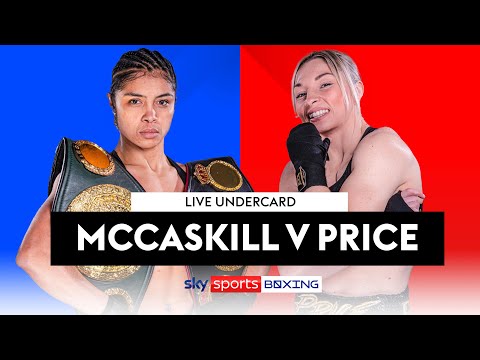 LIVE BOXING!  Jessica McCaskill vs Lauren Price  Live Undercard