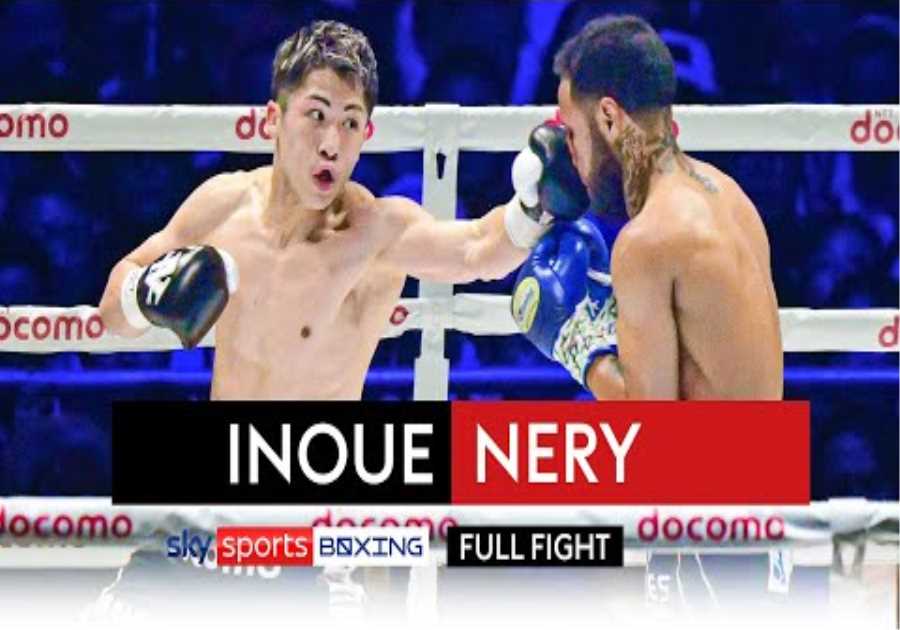 FULL FIGHT Naoya Inoue vs Luis Nery 4 KNOCKDOWNS
