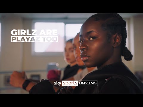 Priscilla Anyabu explores HOW FAR has women's sport come in the UK? 🥊  Girls Are Playaz Too