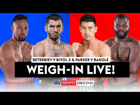 LIVE WEIGH-IN! ⚖  Artur Beterbiev v Dmitry Bivol 2 & Joseph Parker v Martin Bakole
