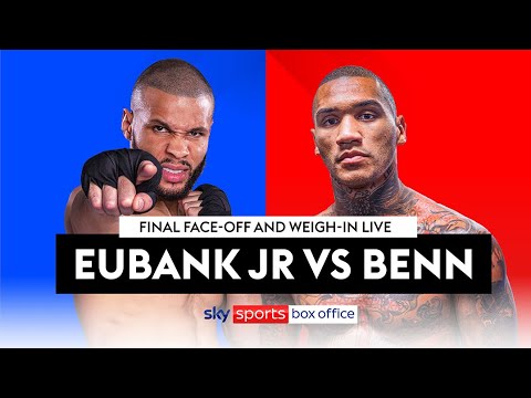 FINAL FACE-OFF AND WEIGH-IN LIVE! ⚔️  Chris Eubank Jr vs Conor Benn